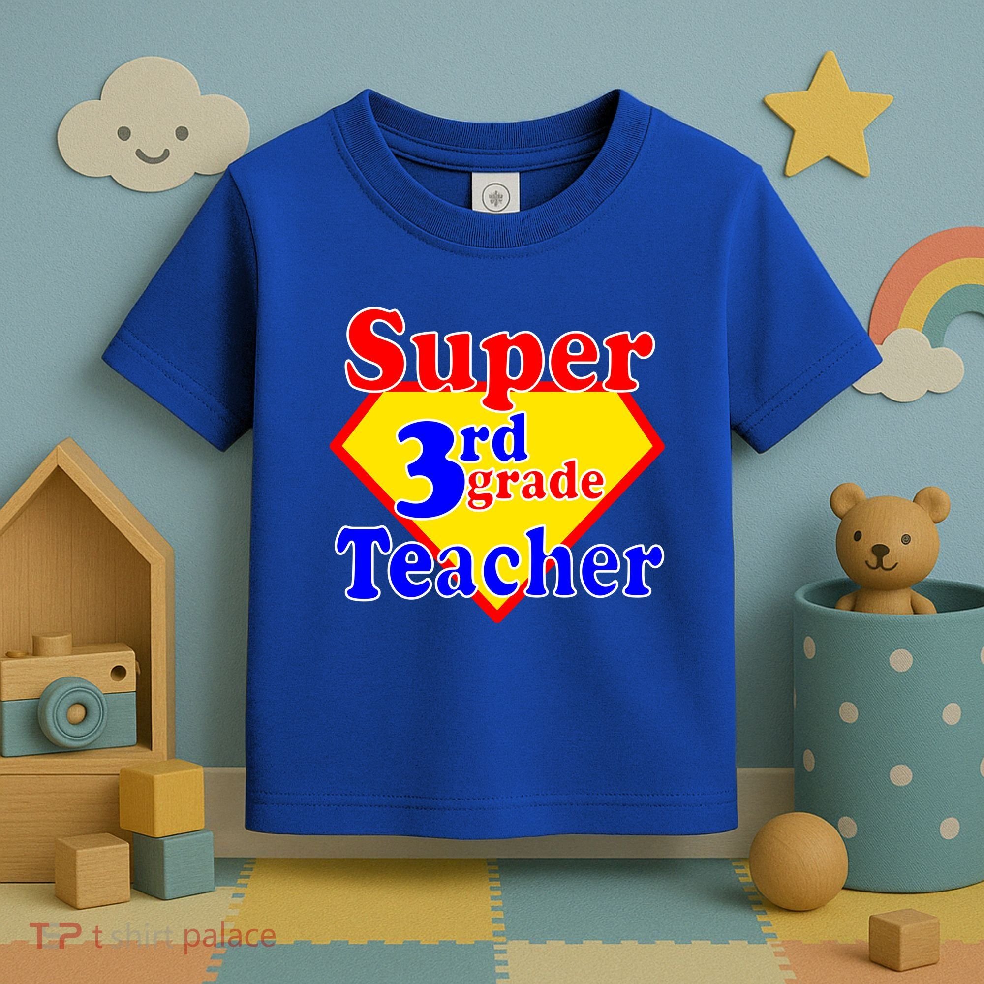 Super 3rd Grade Teacher Funny School Toddler T-Shirt