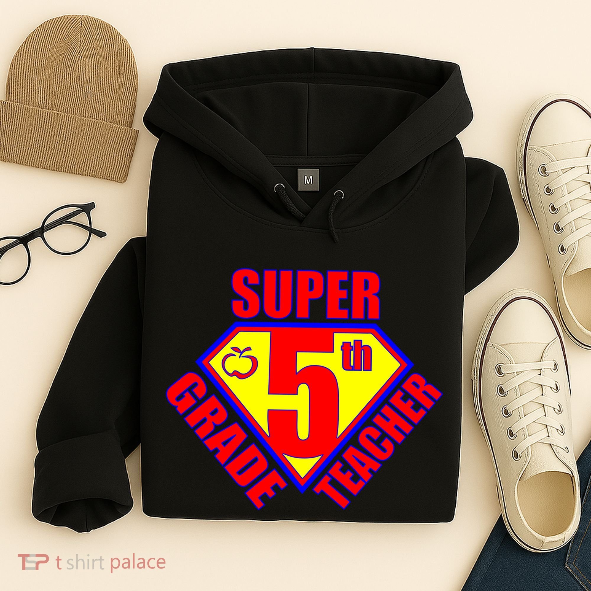 Super 5th Grade Teacher Hoodie