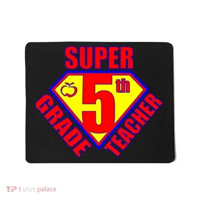 Super 5th Grade Teacher Mousepad