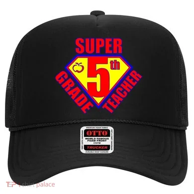 Super 5th Grade Teacher Hat