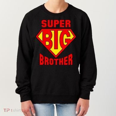 Super Big Brother Women's Sweatshirt