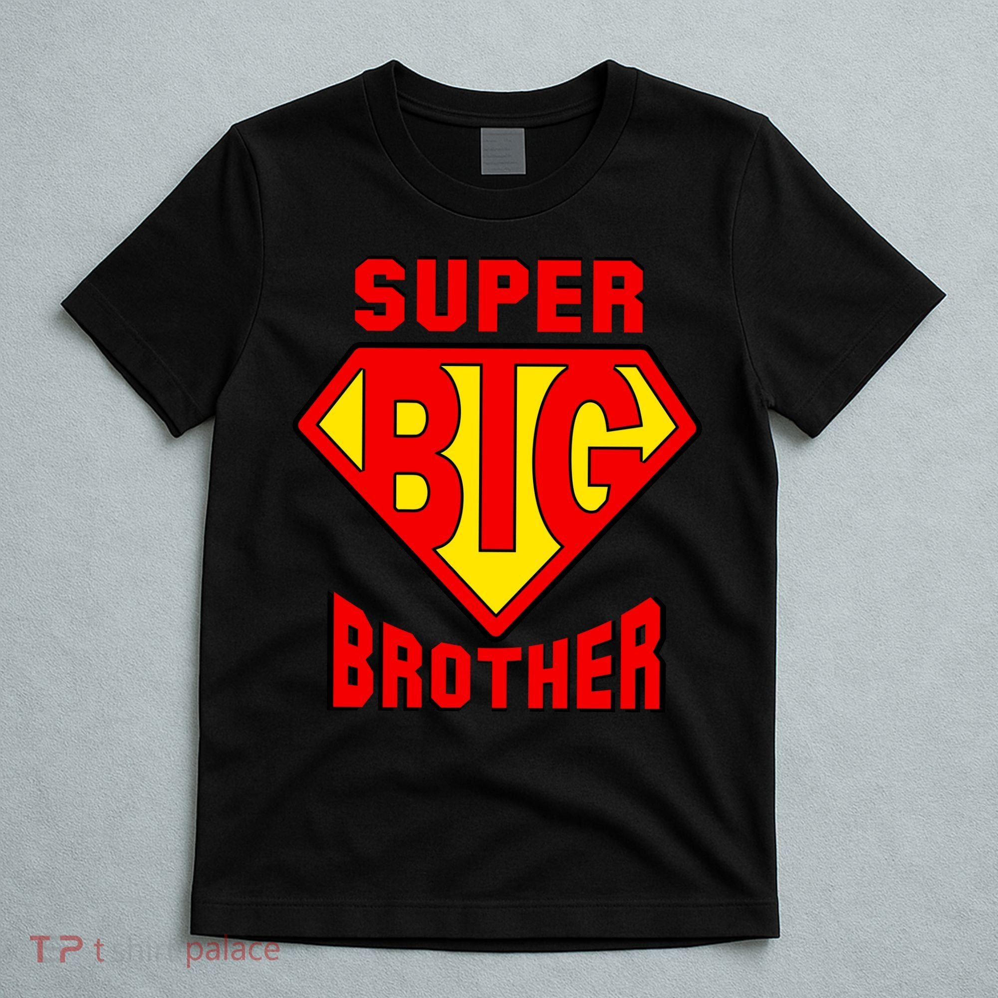 Super Big Brother T-Shirt