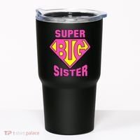 Super Big Sister Tumbler thumb 0