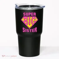 Super Big Sister Tumbler thumb 0