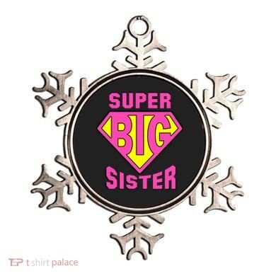 Super Big Sister Ornament