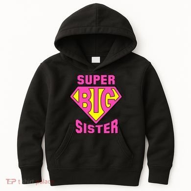 Super Big Sister Kids Hoodie