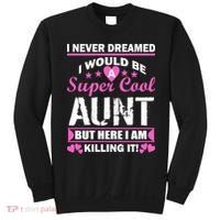 Super Cool Aunt Kiling It Sweatshirt thumb 0