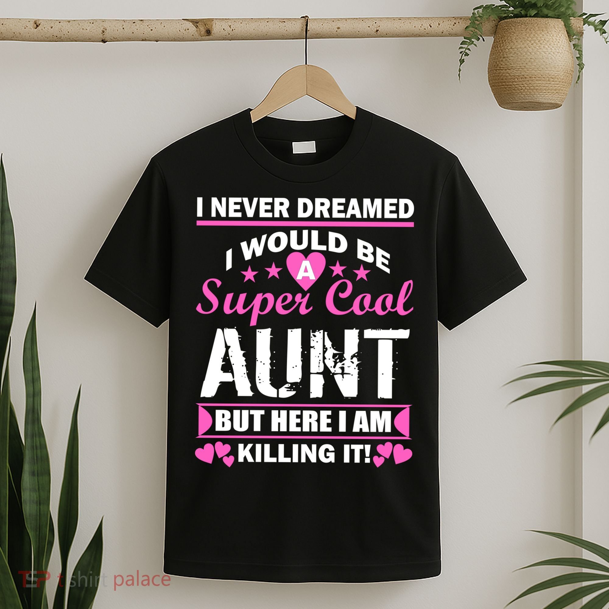 Super Cool Aunt Kiling It T-Shirt