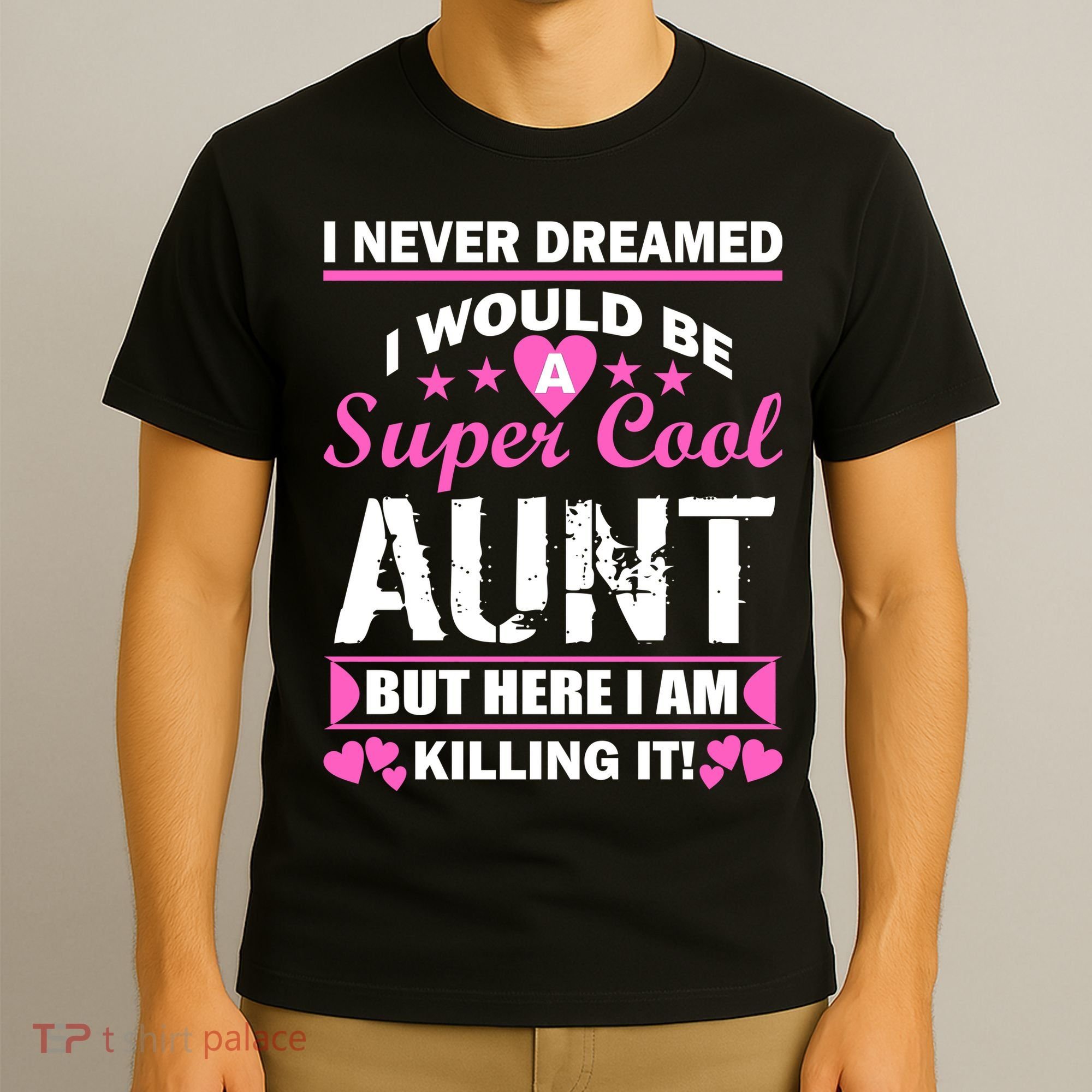 Super Cool Aunt Kiling It T-Shirt
