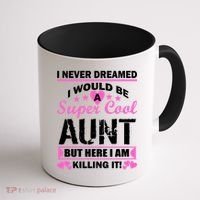 Super Cool Aunt Kiling It Coffee Mug thumb 1