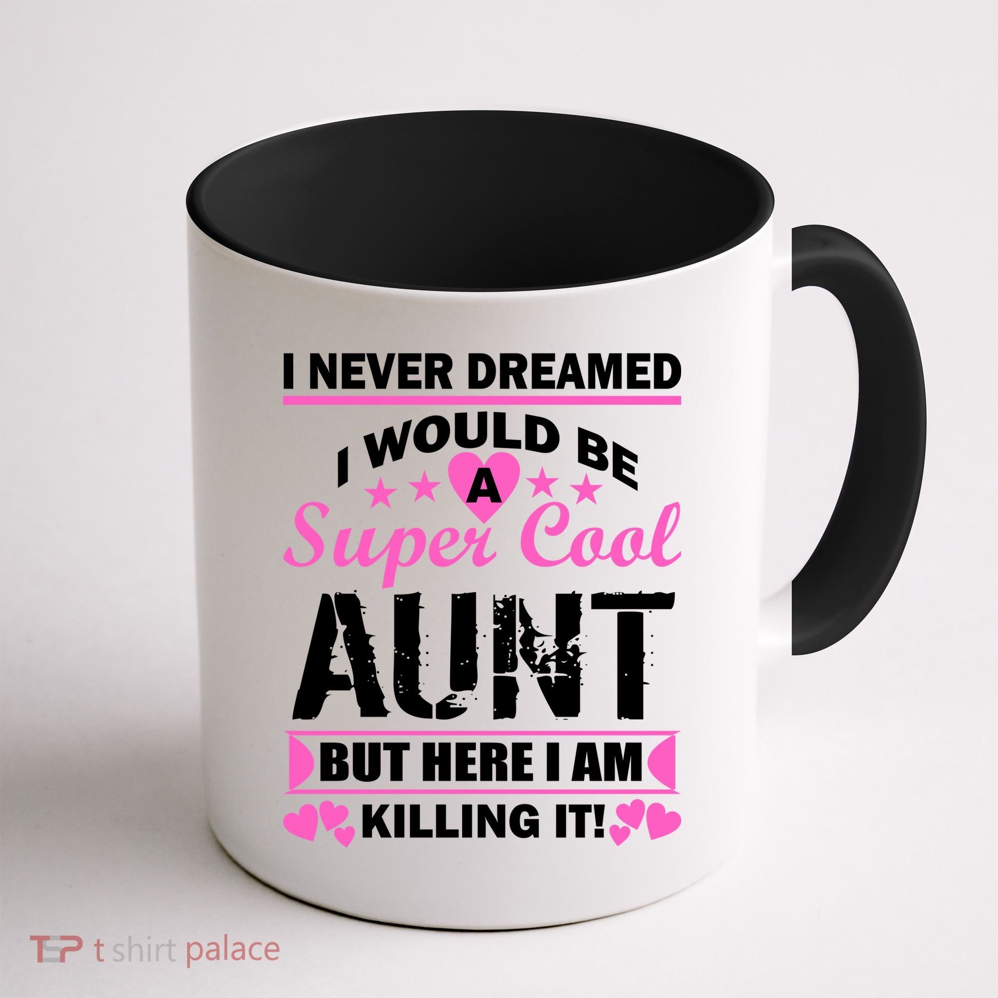 Super Cool Aunt Kiling It Coffee Mug