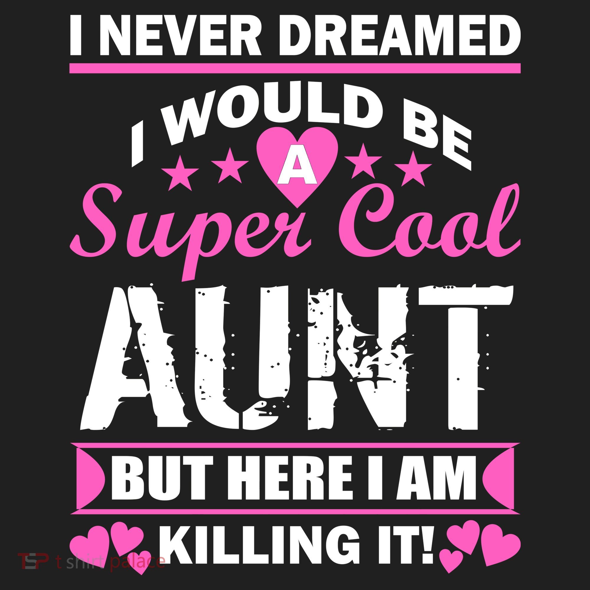 Super Cool Aunt Kiling It Tumbler