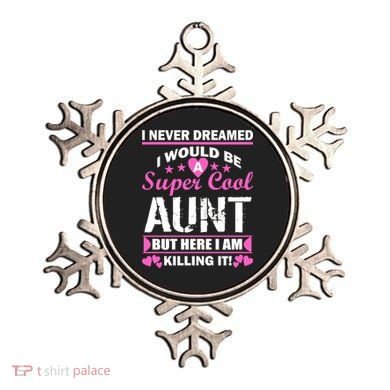 Super Cool Aunt Kiling It Ornament