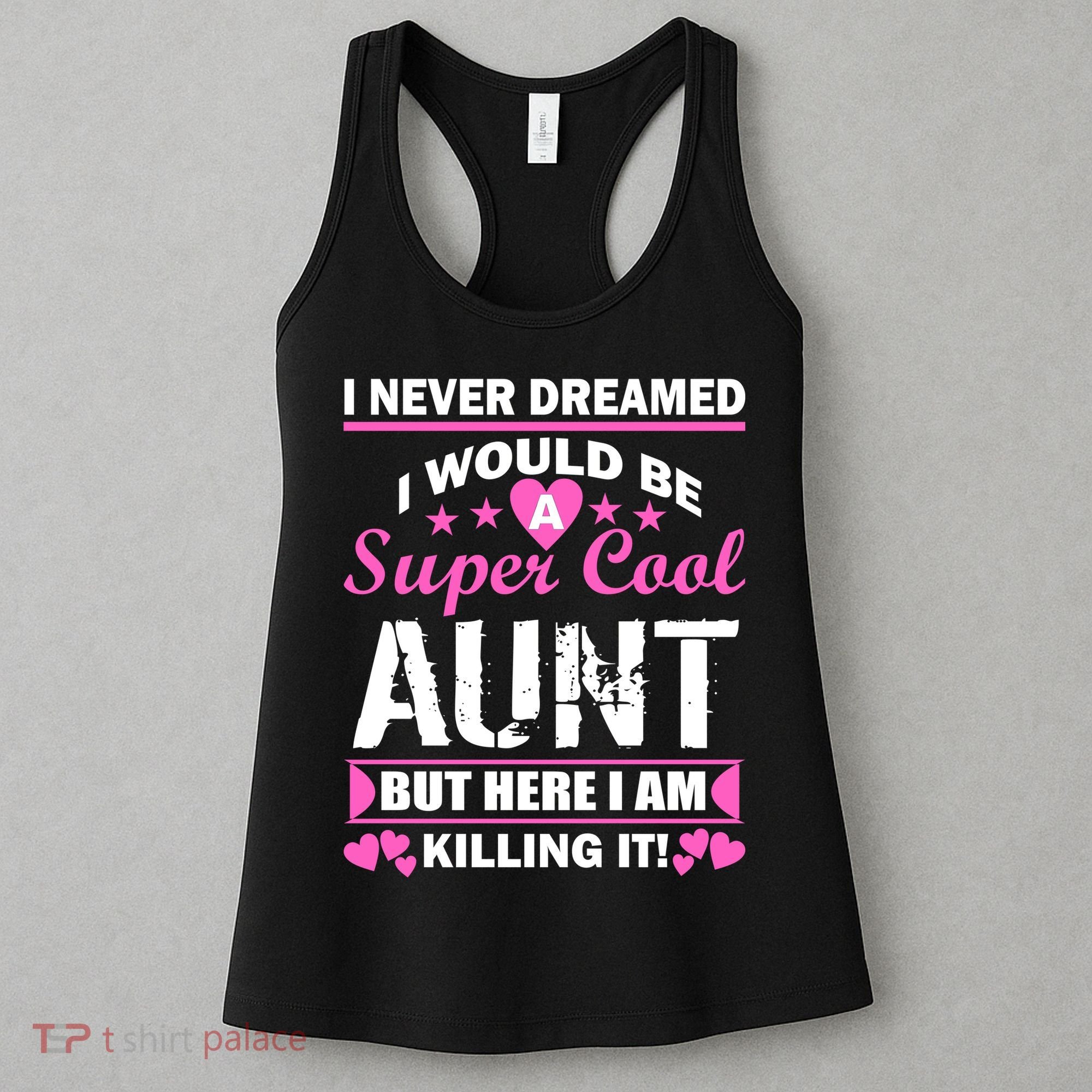 Super Cool Aunt Kiling It Women's Tank Top