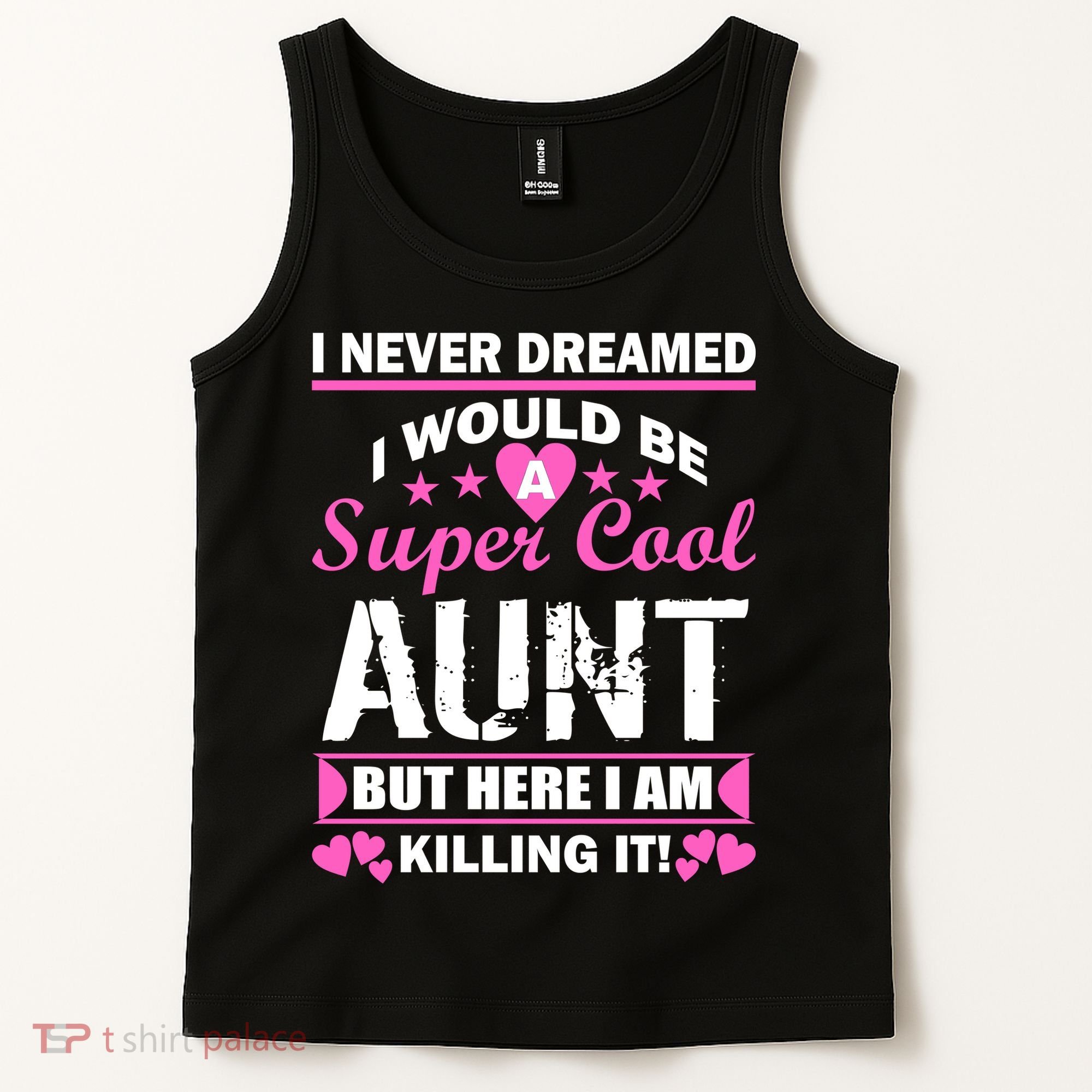 Super Cool Aunt Kiling It Tank Top