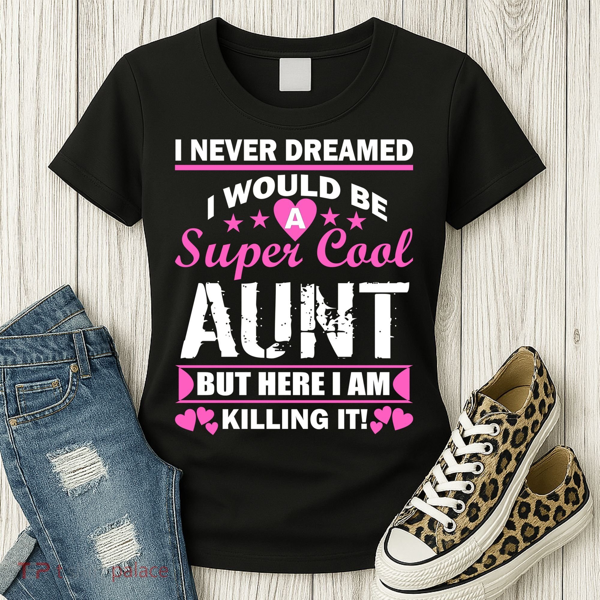 Super Cool Aunt Kiling It Women's T-Shirt