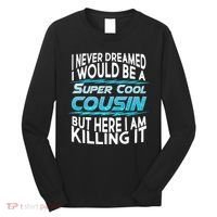 Super Cool Cousin Long Sleeve Shirt thumb 0