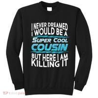 Super Cool Cousin Sweatshirt thumb 0