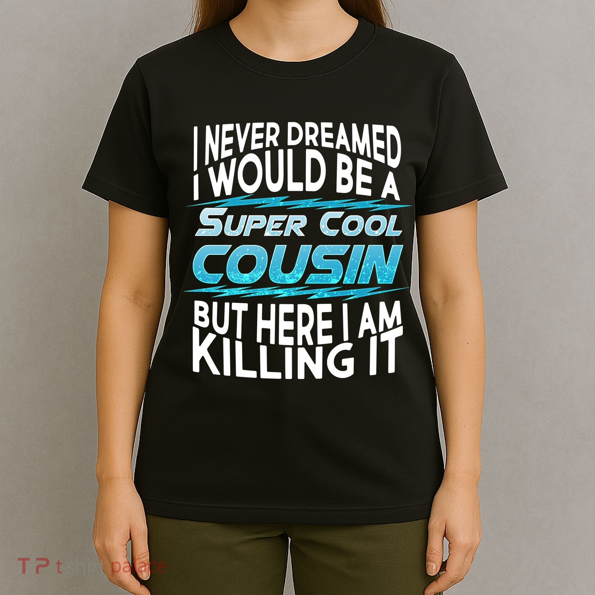 Super Cool Cousin T-Shirt