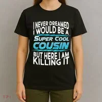 Super Cool Cousin T-Shirt thumb 4