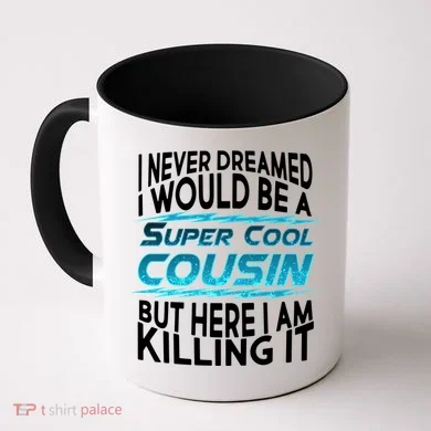 Super Cool Cousin Coffee Mug