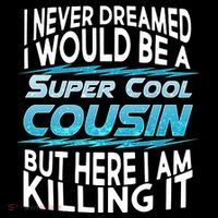 Super Cool Cousin Mousepad thumb 1