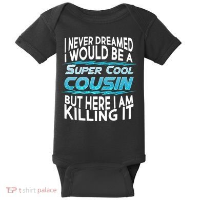Super Cool Cousin Baby Bodysuit