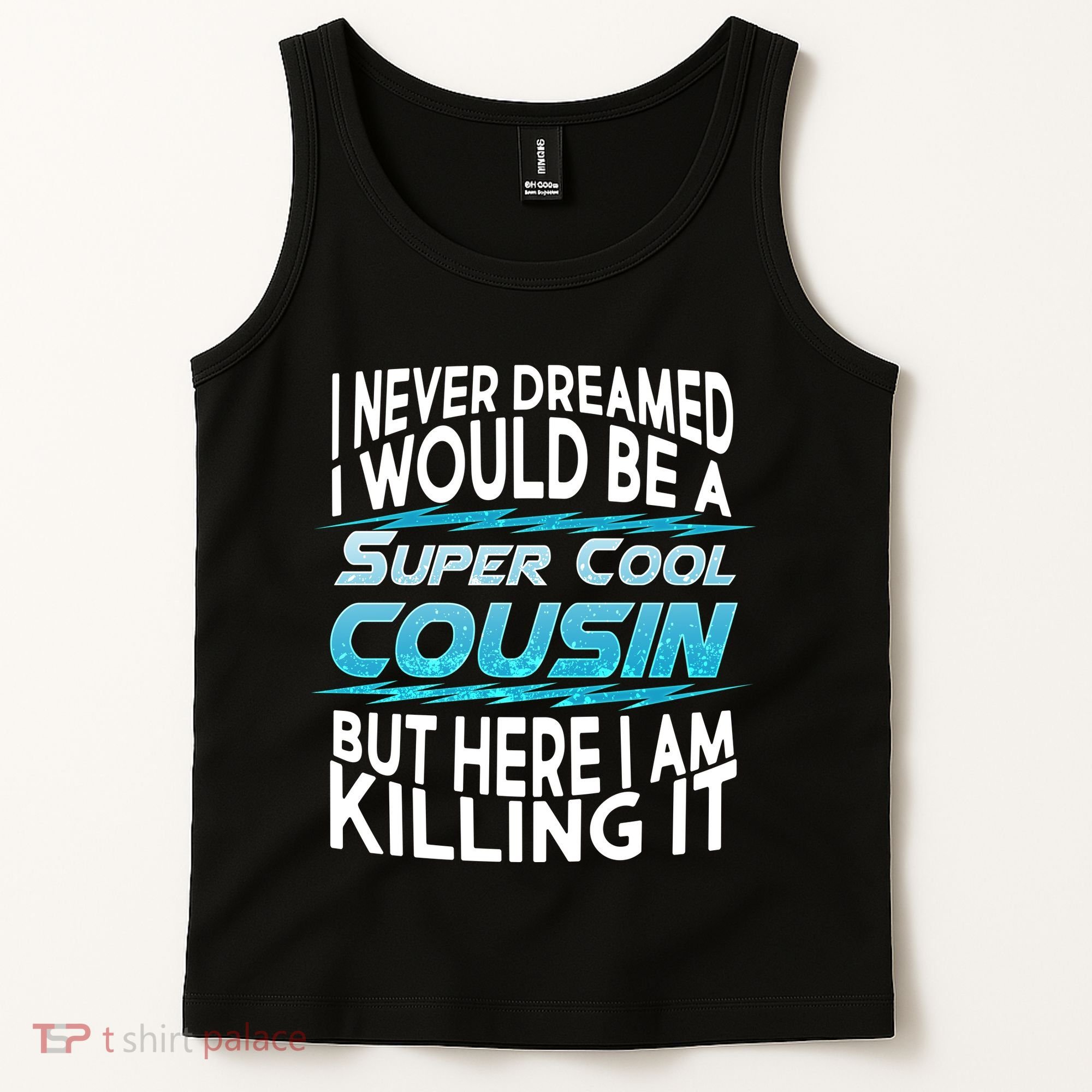 Super Cool Cousin Tank Top