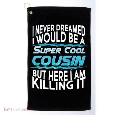 Super Cool Cousin Golf Towel