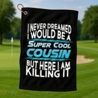 Super Cool Cousin Golf Towel thumb 1