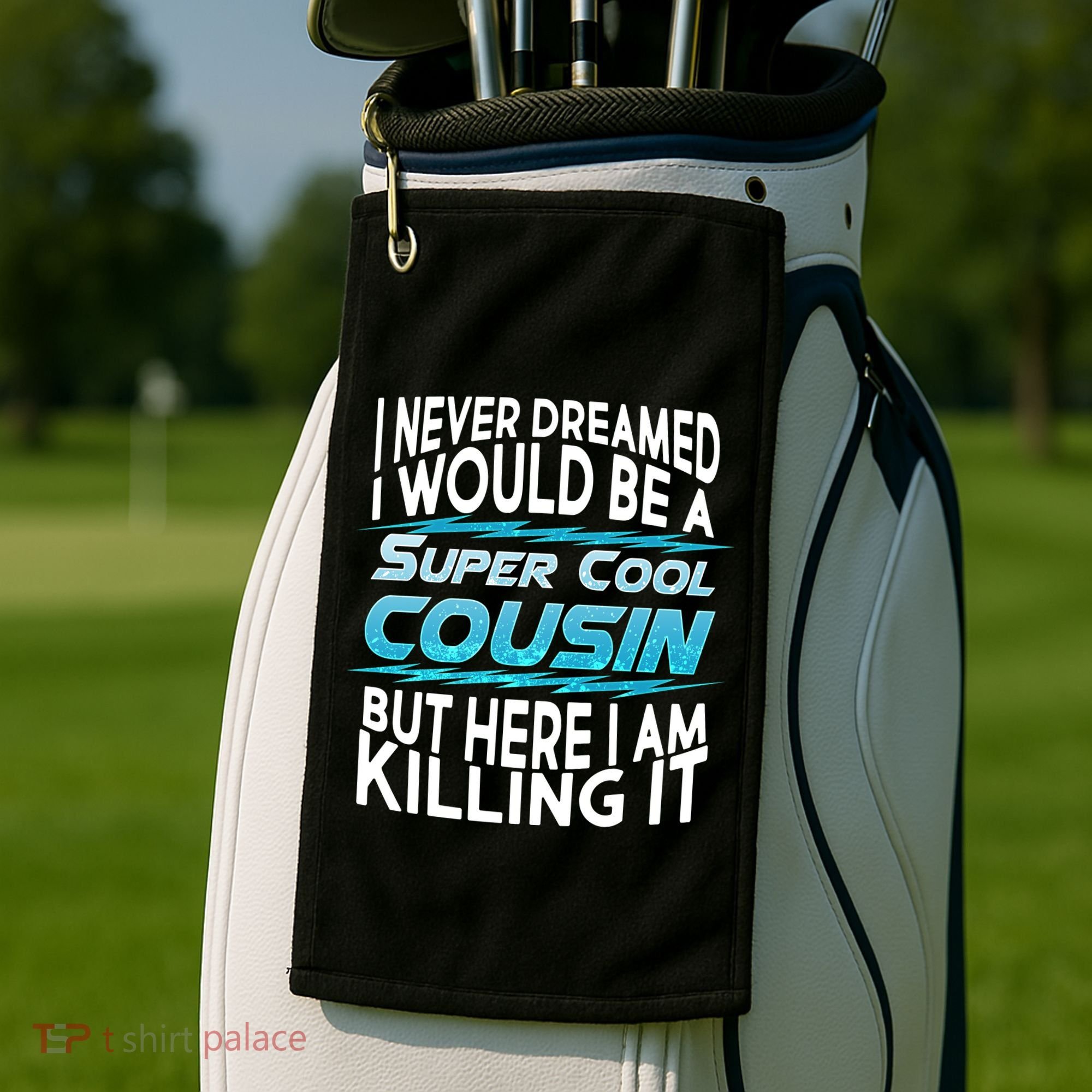 Super Cool Cousin Golf Towel