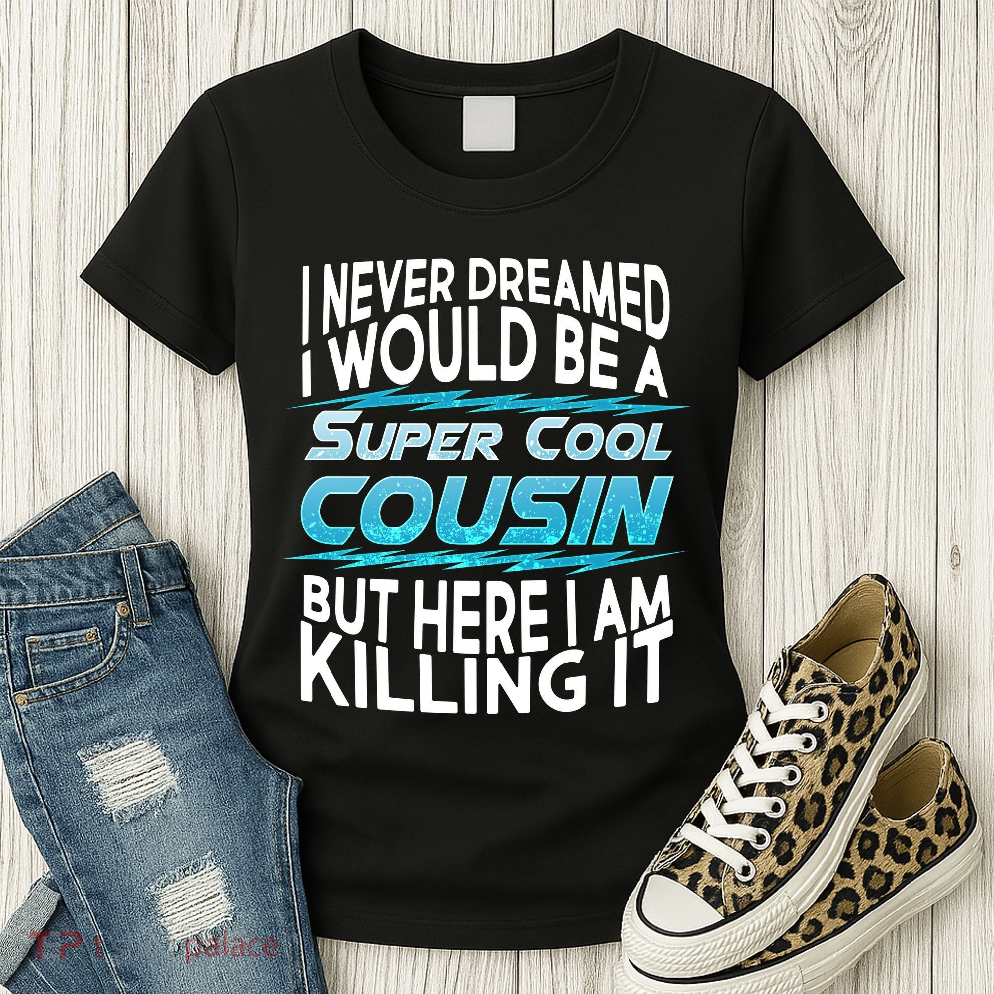 Super Cool Cousin Women's T-Shirt