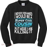 Super Cool Cousin Kids Sweatshirt thumb 0