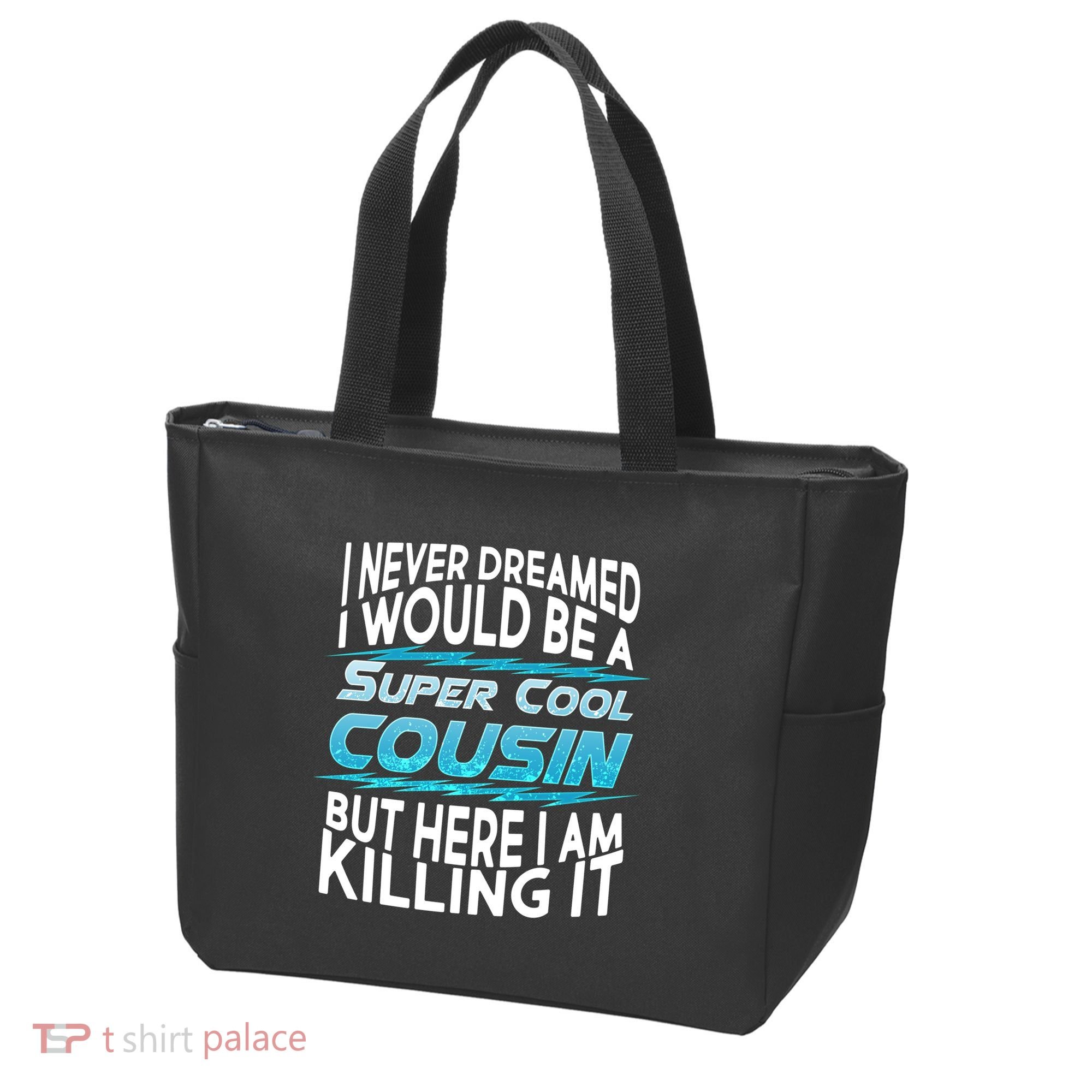 Super Cool Cousin Bag