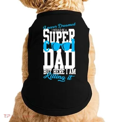 Super Cool Dad Doggie Tank