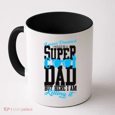 Super Cool Dad Coffee Mug