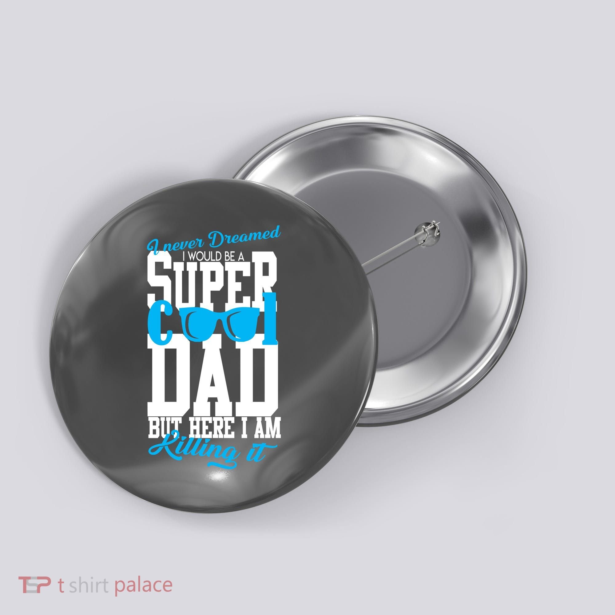Super Cool Dad Button