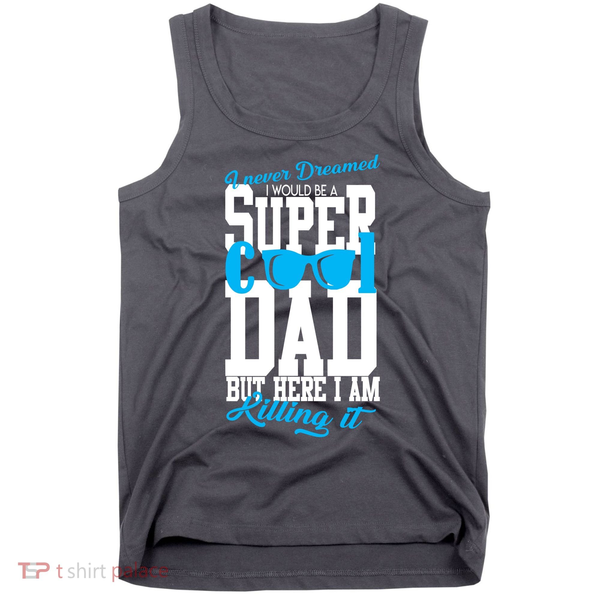Super Cool Dad Tank Top