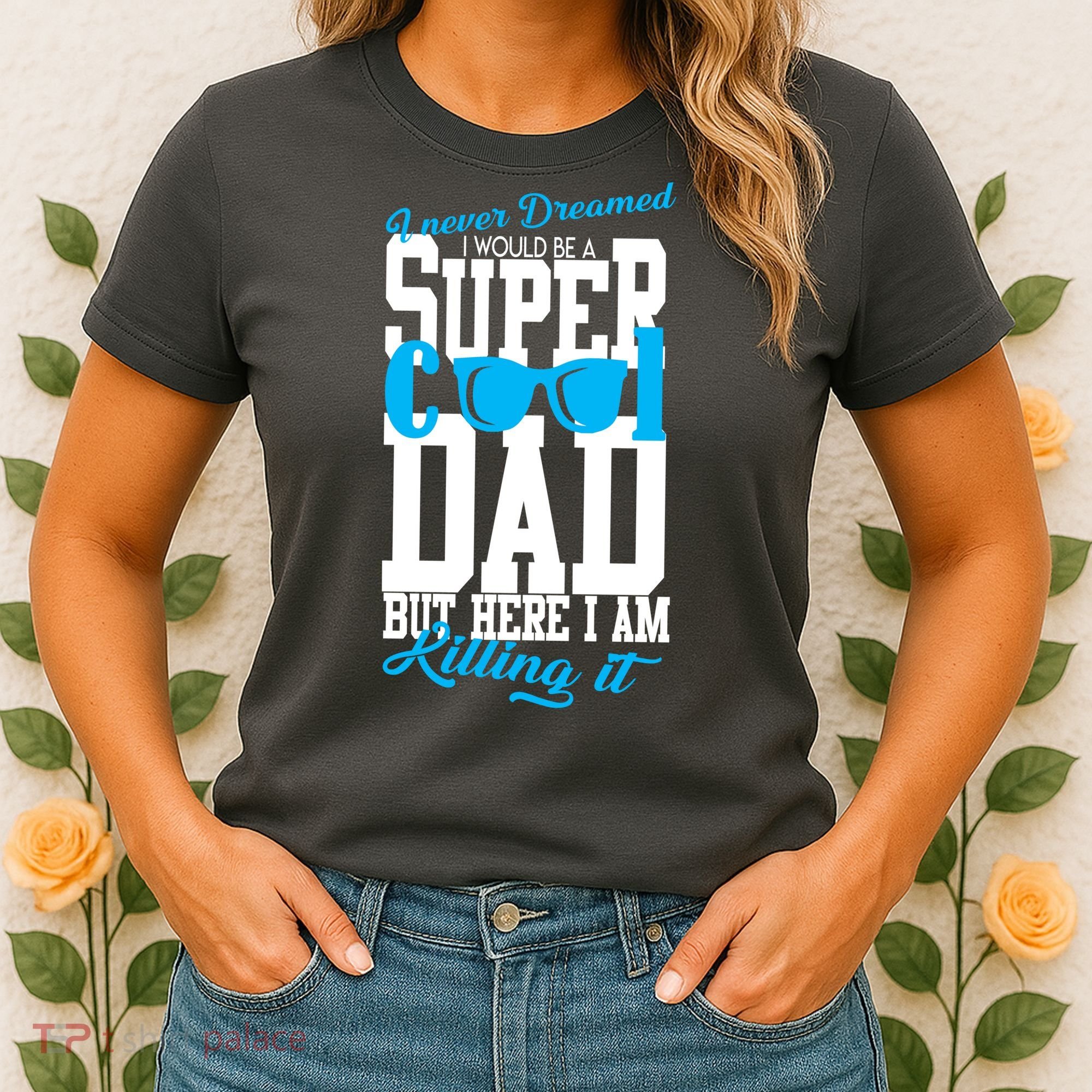 Super Cool Dad Women's T-Shirt