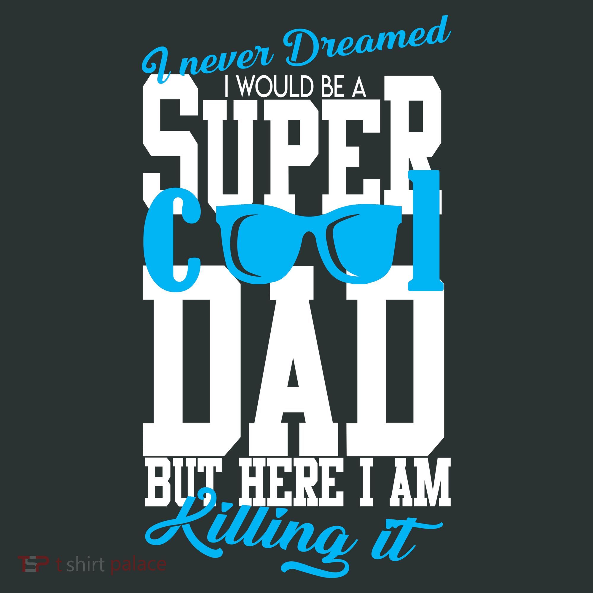 Super Cool Dad Women's T-Shirt