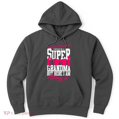 Super Cool Grandma Hoodie