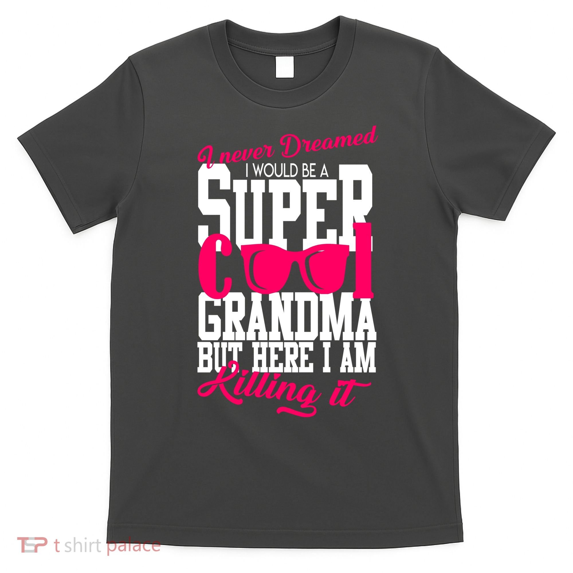 Super Cool Grandma T-Shirt