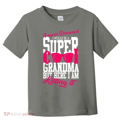 Super Cool Grandma Toddler T-Shirt