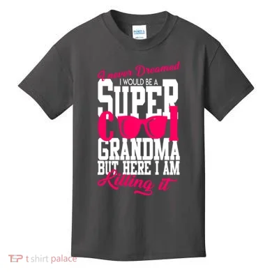 Super Cool Grandma Kids T-Shirt