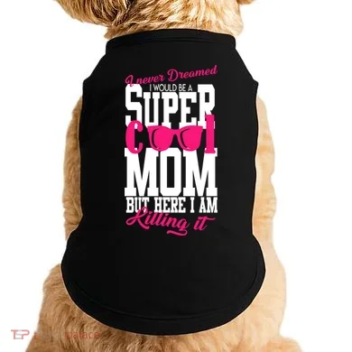 Super Cool Mom Doggie Tank