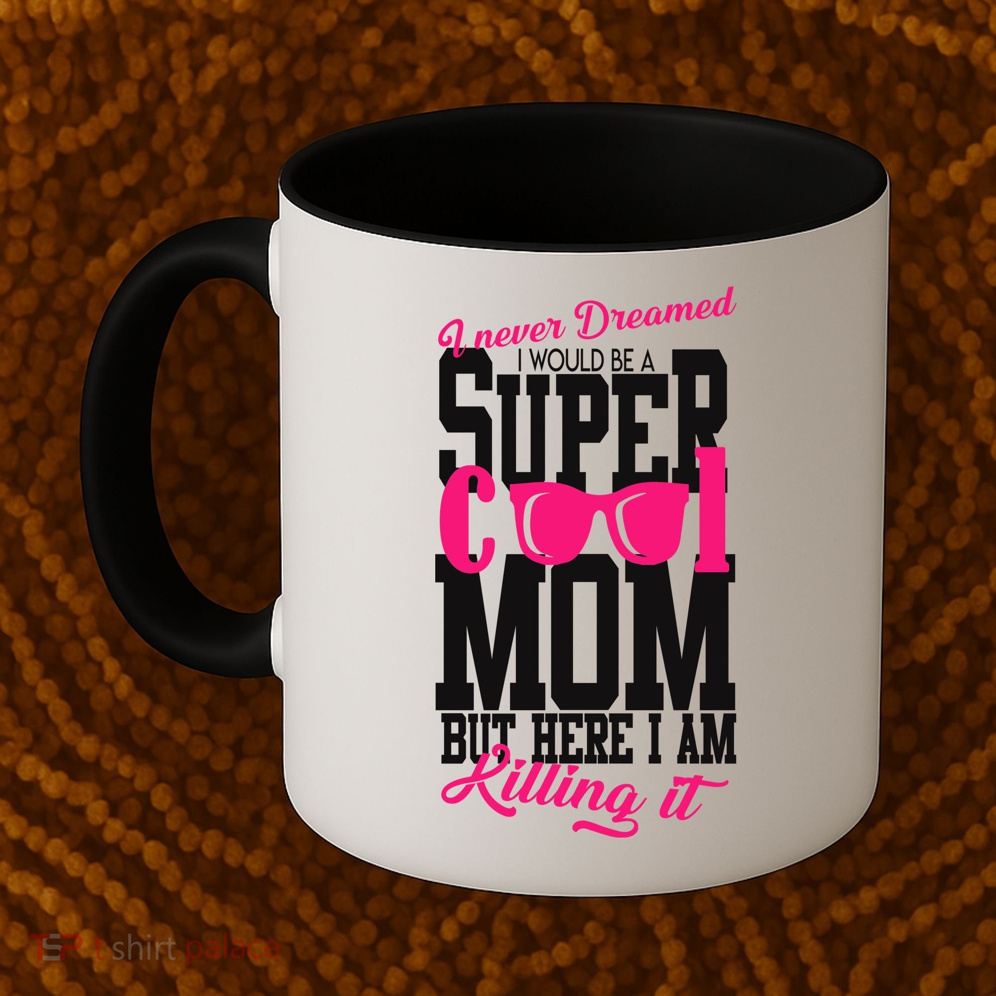 Super Cool Mom Coffee Mug