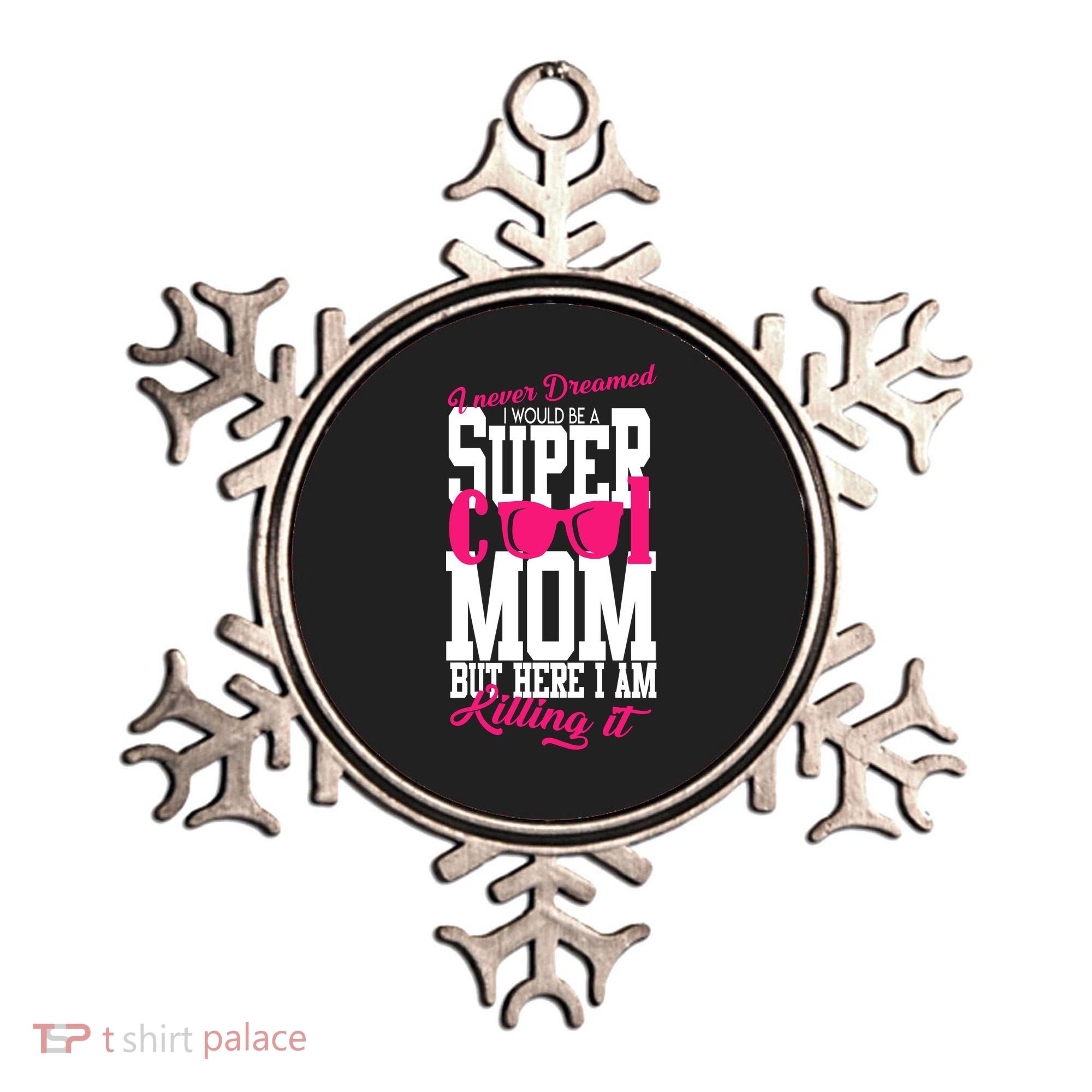 Super Cool Mom Ornament
