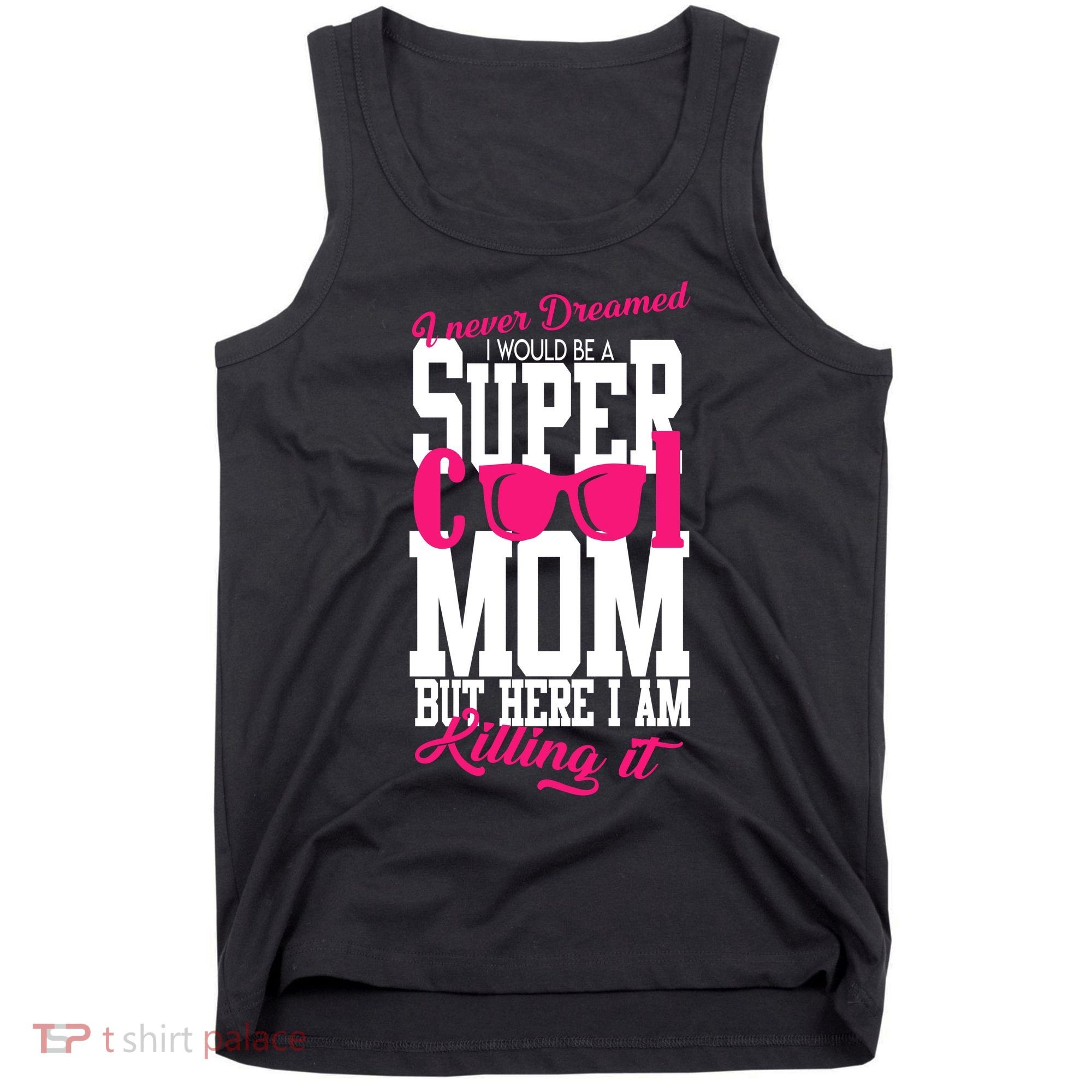 Super Cool Mom Tank Top