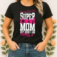 Super Cool Mom Women's T-Shirt thumb 2