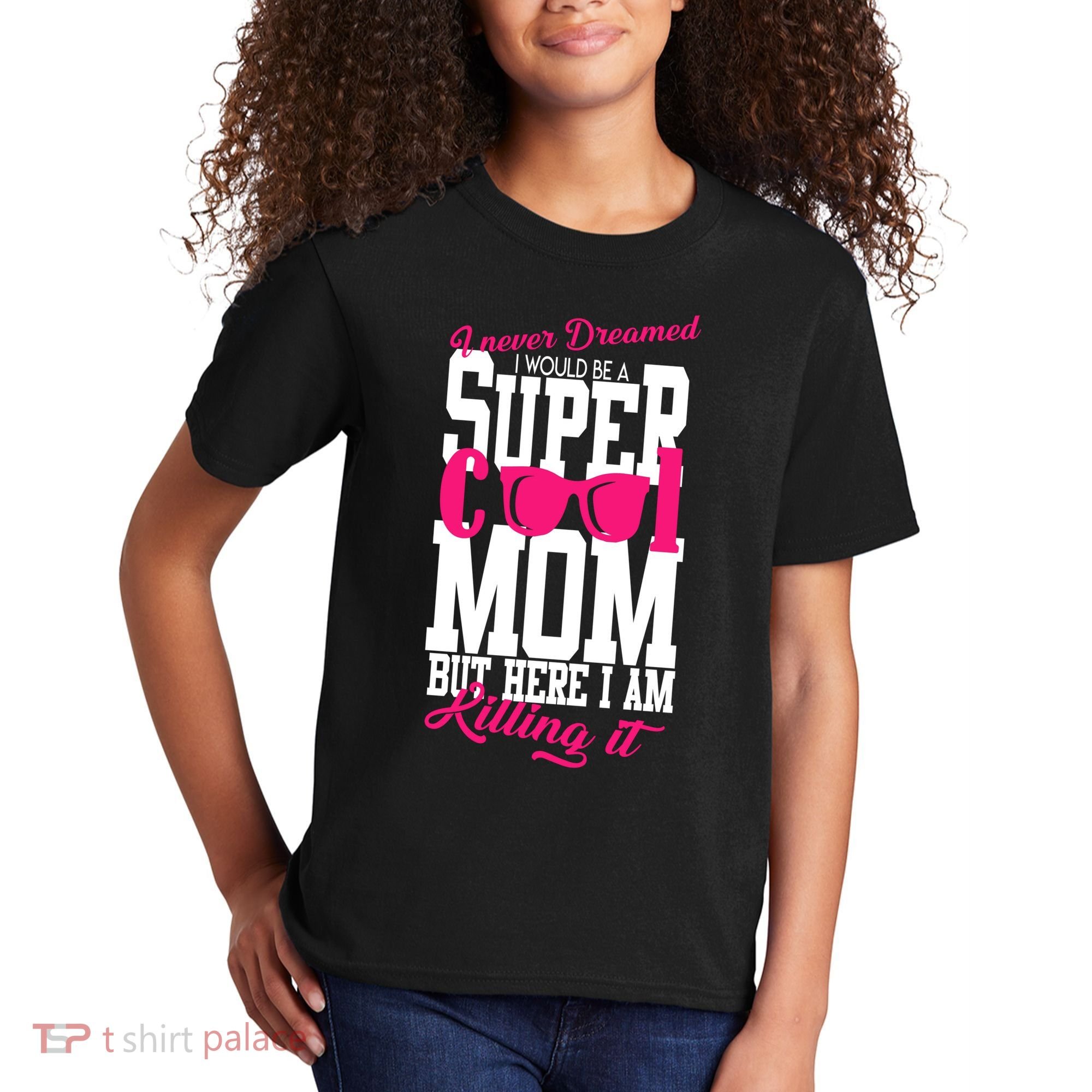 Super Cool Mom Kids T-Shirt